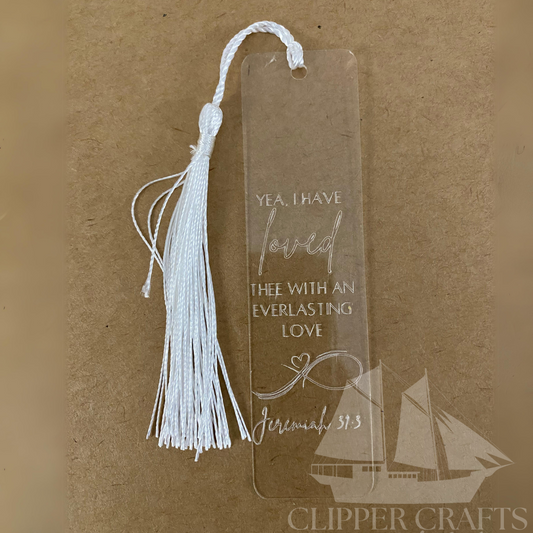 "Loved" Jeremiah 31:3 Etched Acrylic Bookmark