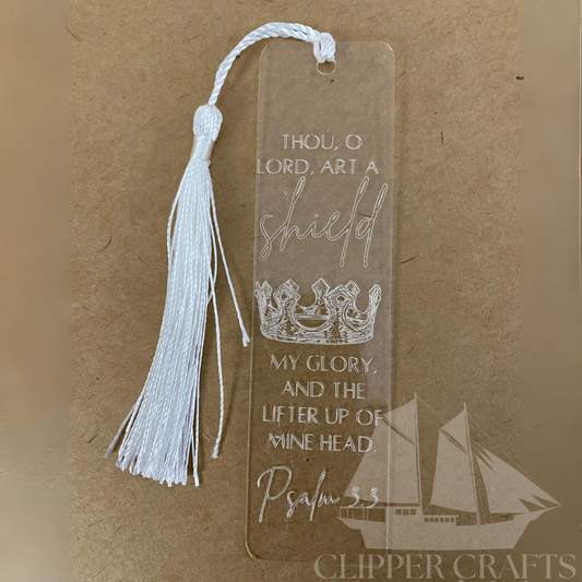 "Shield" Psalm 3:3 Etched Acrylic Bookmark